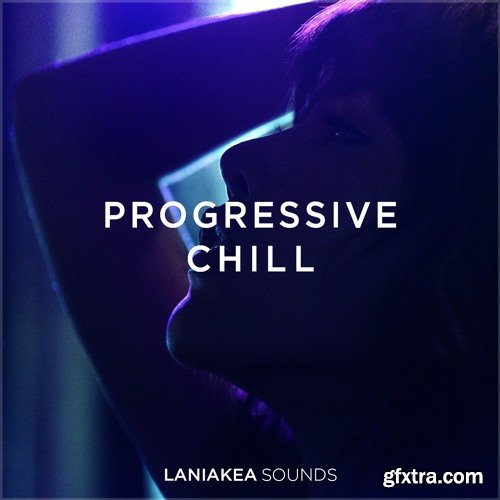 Laniakea Sounds Progressive Chill WAV MiDi-DISCOVER