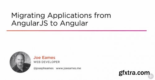 Migrating Applications from AngularJS to Angular