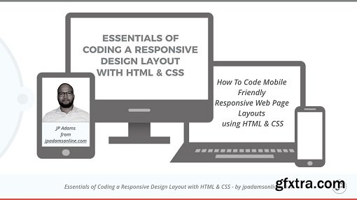 Essentials of Coding a Responsive Design Layout with HTML & CSS for Beginners