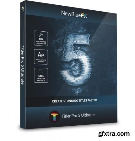 NewBlueFX Titler Pro 5.0.161114 Win