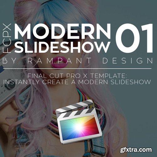 Rampant Design Tools - FCPX Modern Slideshow 01