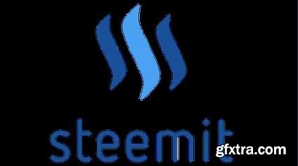 Steemit COMPLETE Steemit Cryptocurrency based Blogging Guide