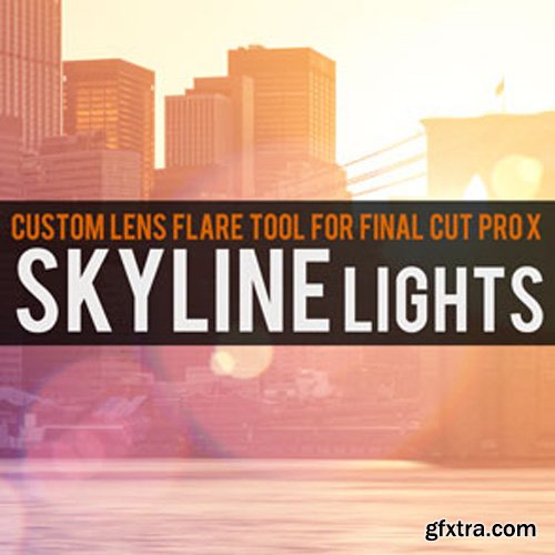 Brooklyn Effects - Custom Lens Flare Tool For Final Cut Pro X