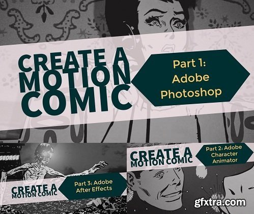 Create A Motion Comic Tutorial Bundle