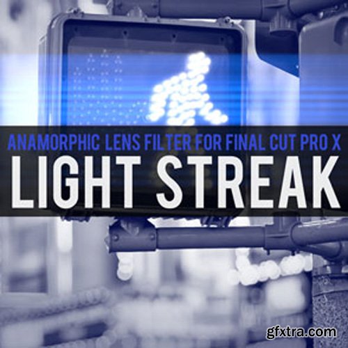 Brooklyn Effects - Light Streak Filter For Final Cut Pro X