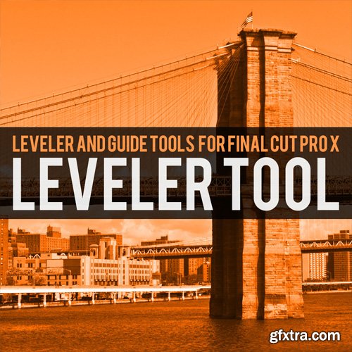 Brooklyn Effects - Leveler and Guide Tool For Final Cut Pro X