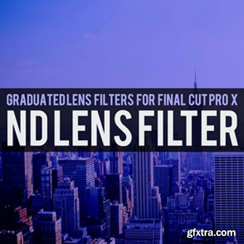 Brooklyn Effects - Graduated Lens Filters For Final Cut Pro X