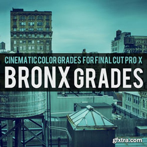 Brooklyn Effects - Cinematic Color Grades For Final Cut Pro X