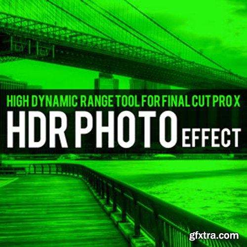 Brooklyn Effects - HDR Photo Effect For Final Cut Pro X