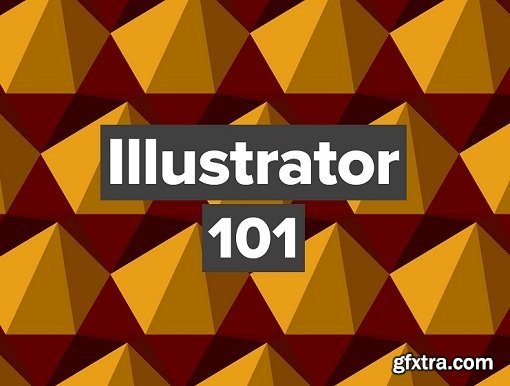 Illustrator 101 – Learn the Foundations