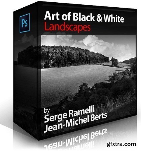 Serge Ramelli  - Art of Black & White: Landscapes