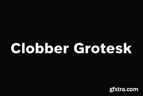Clobber Grotesk Font Family