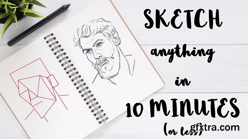 Sketch Anything in 10 Minutes (or less)