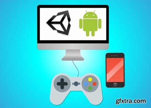 Unity Android Game Development : Build 7 2D & 3D Games