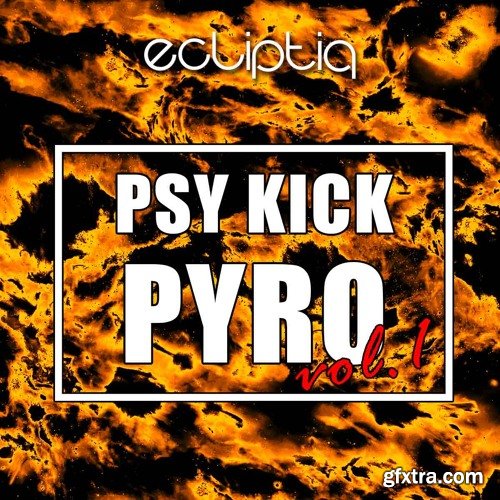 Ecliptiq Audio Psy Kick Pyro Vol 1 WAV