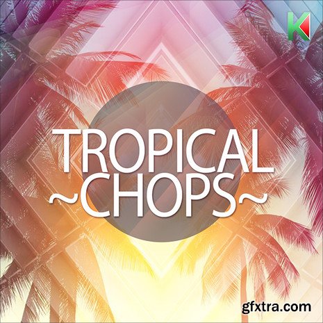 Kryptic Samples Tropical Chops WAV MiDi-DISCOVER