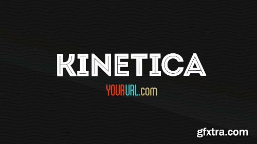 Videohive Kinetica 3022207