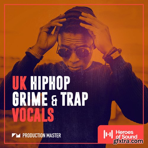 Production Master UK Hip Hop Grime And Trap Vocals WAV-DISCOVER