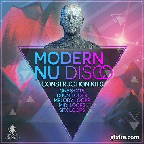 Studio Tronnic Modern Nu Disco Construction Kits WAV MiDi