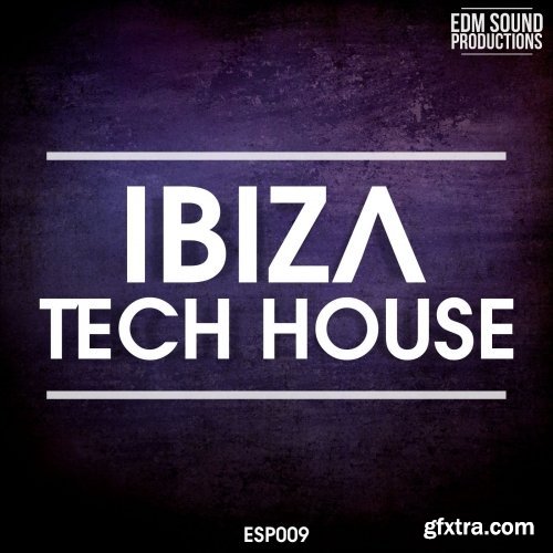 EDM Sound Productions Ibiza Tech House WAV MiDi-DISCOVER