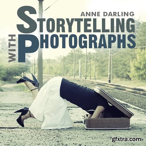 Storytelling with Photographs: How to Create a Photo Essay