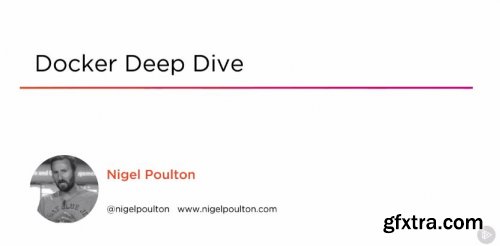 Docker Deep Dive