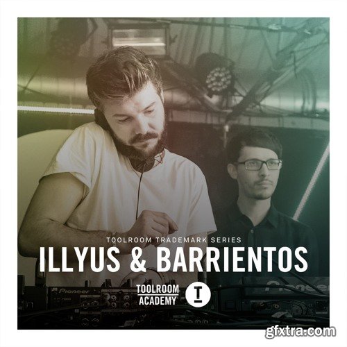 Toolroom Trademark Series illyus and Barrientos WAV MiDi