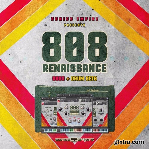 Sonics Empire 808 Renaissance WAV NATiVE iNSTRUMENTS KONTAKT-DISCOVER