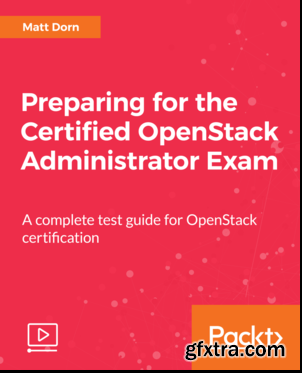 Preparing for the Certified OpenStack Administrator Exam