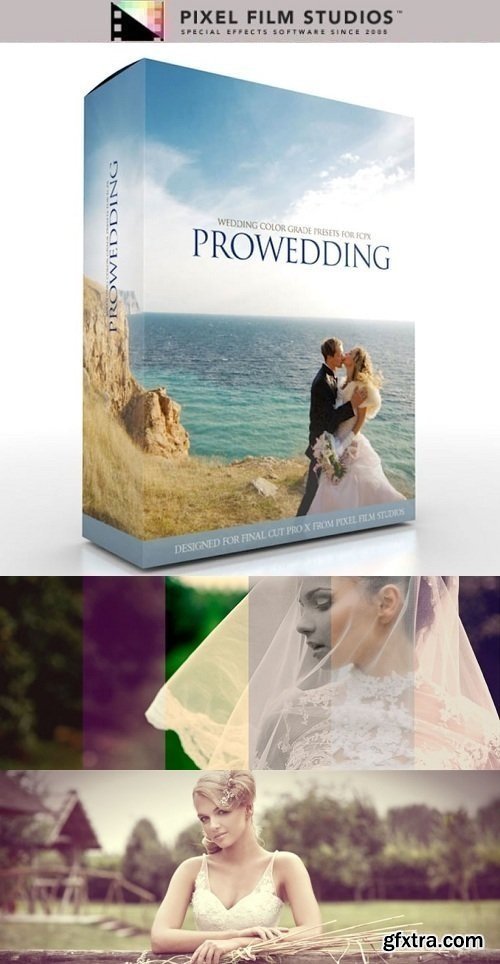 Pixel Film Studios - ProWedding - Wedding Color Grades for Final Cut Pro X (macOS)