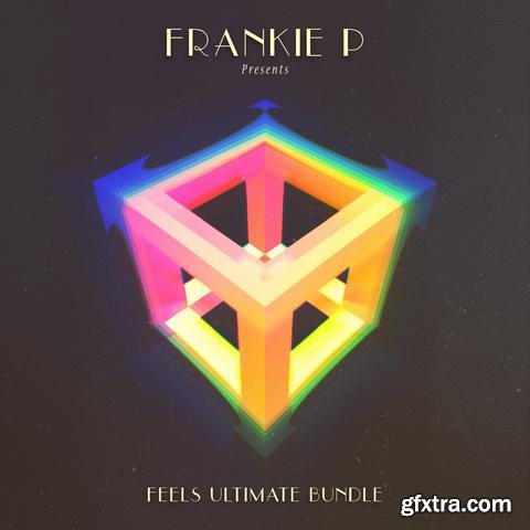 Frankie P Feels Ultimate Bundle WAV