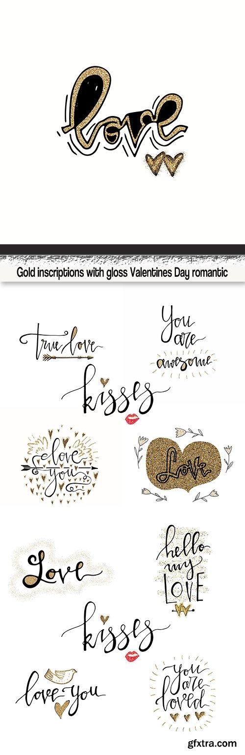 Gold inscriptions with gloss Valentines Day romantic