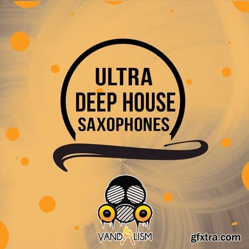 Vandalism Ultra Deep House Saxophones WAV-DISCOVER