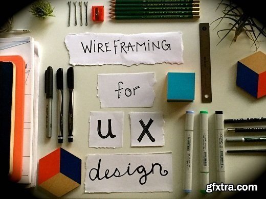 Wireframing for UX Design : Sketch Your Big Idea