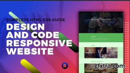 Complete HTML CSS Guide Design and Code Responsive Website