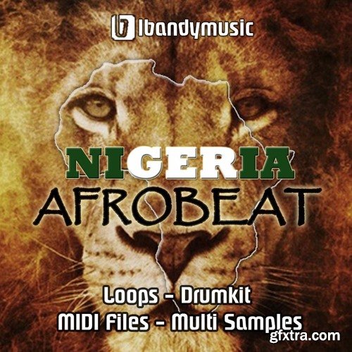 LBandyMusic Nigeria Afrobeat WAV MiDi AiFF Sylenth1 FLP