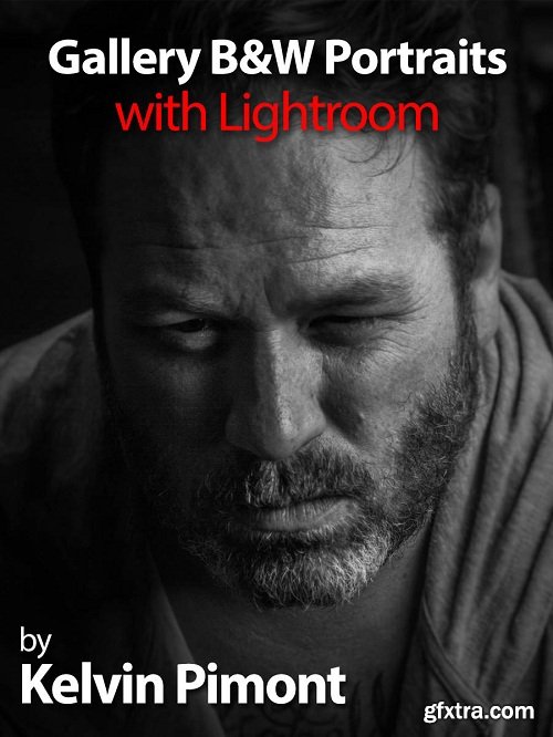 Gallery B&W Portraits with Lightroom by Kelvin Pimont