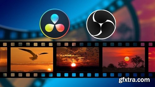 Complete Video Production: OBS Studio & DaVinci Resolve 14