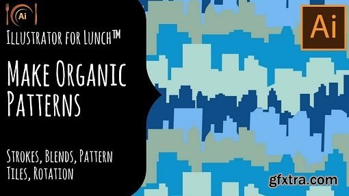 Illustrator for Lunch™ - Make Custom Organic Patterns - Transform, Scissors, Align, Pattern Swatch