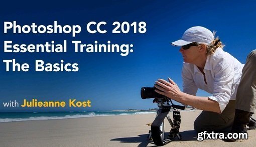 Photoshop CC 2018 Essential Training: The Basics