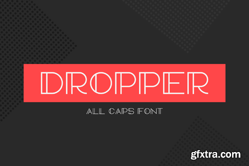 Dropper Font