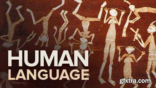 The Story of Human Language