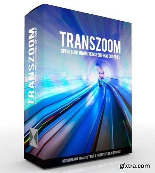 Pixel Film Studios - TransZoom for Final Cut Pro X (macOS)