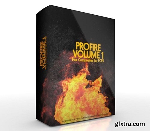 Pixel Film Studios - ProFire: Volume 1 - Fire Composites for Final Cut Pro X (macOS)