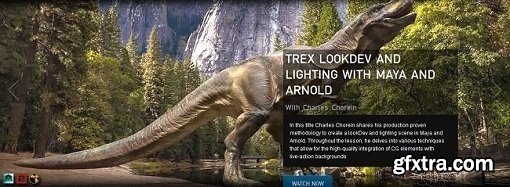 The Gnomon Workshop - TRex lookDev and lighting with Maya and Arnold