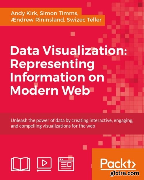 Data Visualization: Representing Information on Modern Web