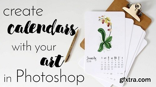 Create Calendars with Your Art in Photoshop