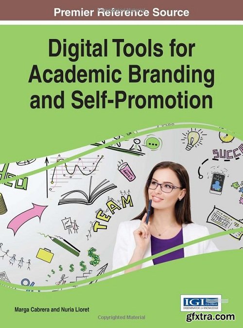 Digital Tools for Academic Branding and Self-Promotion