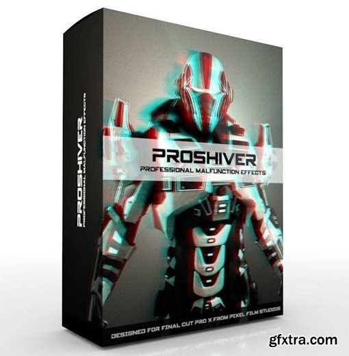 Pixel Film Studios - ProShiver Plug-in for Final Cut Pro X (macOS)