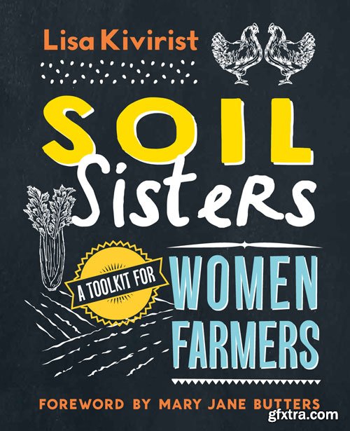 Soil Sisters: A Toolkit for Women Farmers